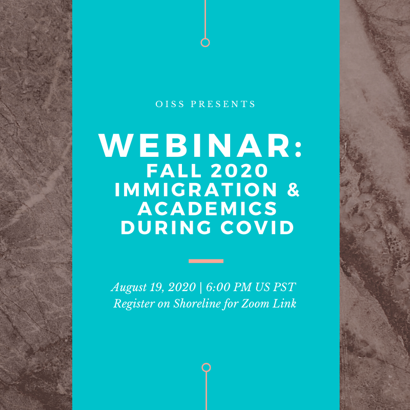 Webinar: Fall 2020 Immigration & Academics During COVID